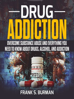 cover image of Drug Addiction